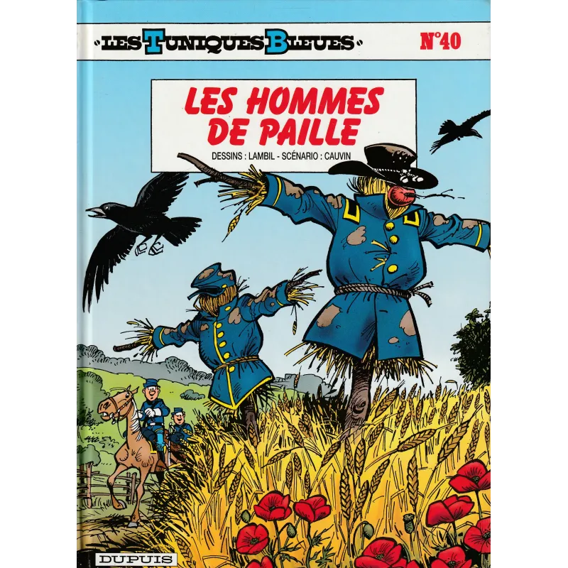 Les tuniques bleues (40) - Les hommes de paille