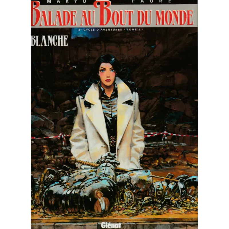 Balade au bout du monde (10) - 3e cycle - Blanche