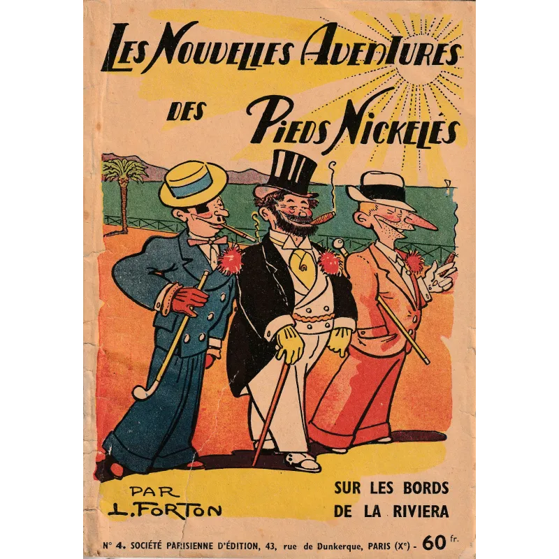 Les nouvelles aventures des Pieds Nickelés (4) - Sur les bords de la Riviera