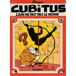 Cubitus (9) - L'ami ne fait pas le moine