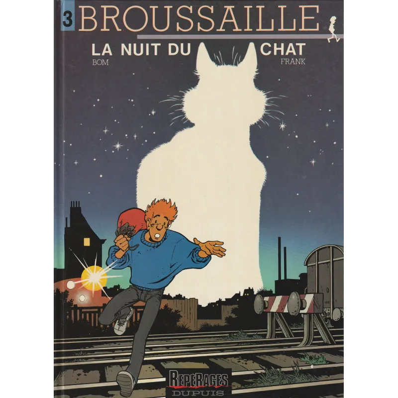Broussaille (3) - La nuit du chat