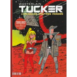 Tucker (1) - Chroniques d'autres mondes