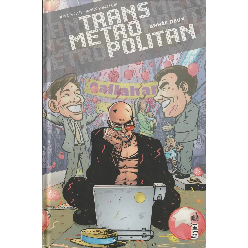 Transmétropolitan (2) - Année 2
