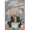 Transmétropolitan (2) - Année 2