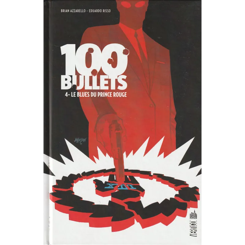 100 Bullets (4) – Le blues du prince rouge 100 Bullets (4) – Le blues du prince rouge