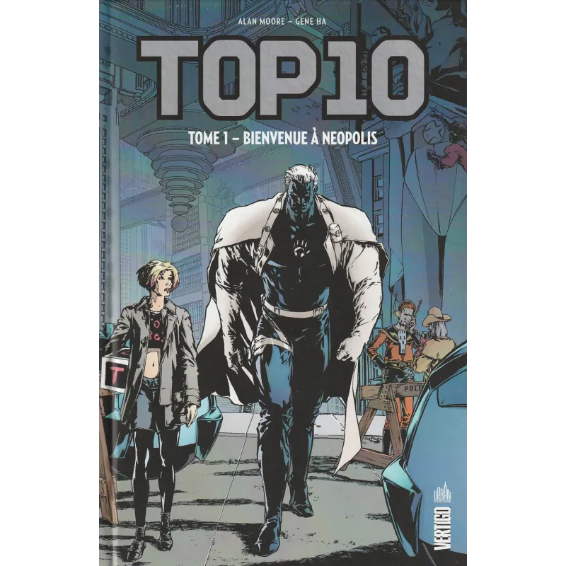 Top 10 (1) - Bienvenue à Néopolis Top 10 (1) - Bienvenue à Néopolis