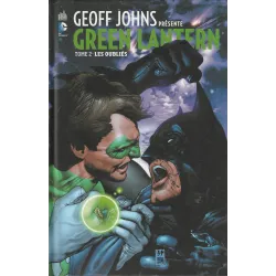 Geoff Johns présente Green Lantern (2) - Les oubliés