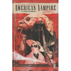 American vampire legacy (2) - Le réveil du monstre
