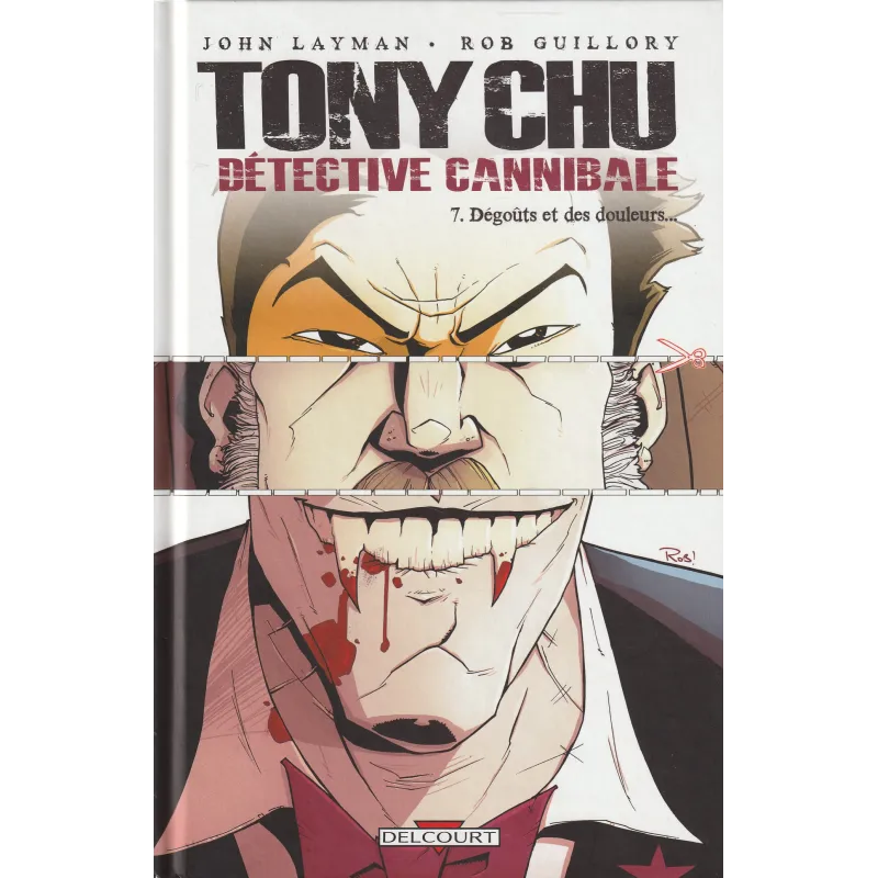 Tony Chu (7) - Dégouts et des douleurs