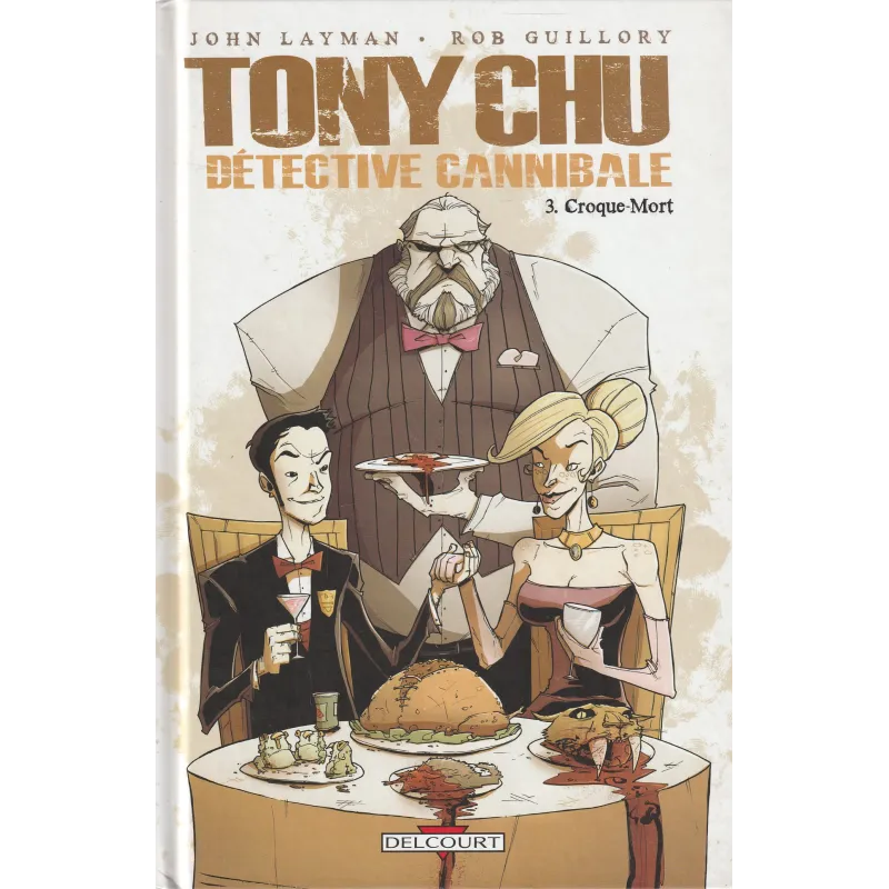 Tony Chu (3) - Croque-mort Tony Chu (3) - Croque-mort