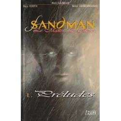 Sandman le maître des rêves (1) - Préludes