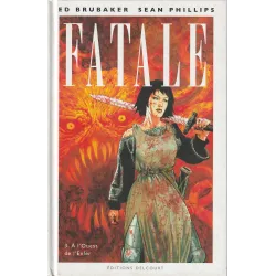 Fatale (3) - A l'ouest de l'enfer