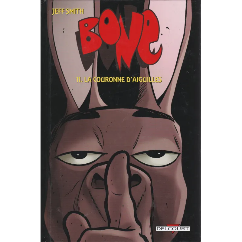 Bone (11) - La couronne d'aiguilles
