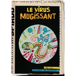 Mini-récit (156) - Le virus mugissant