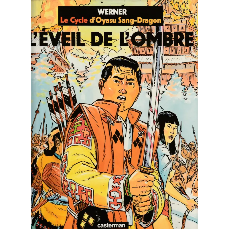 Le cycle d' Oyasu sang dragon (1) - L'éveil de l'ombre