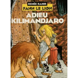 Fann le lion (1) - Adieu Kilimandjaro