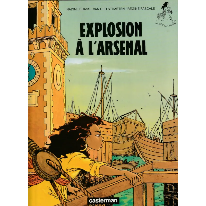Modou la tsigane  (4) - Explosion à l'arsenal