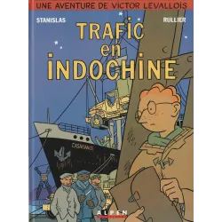 Victor Levallois (1) - trafic en indochine