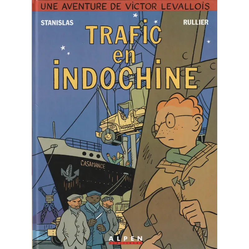 Victor Levallois (1) - trafic en indochine