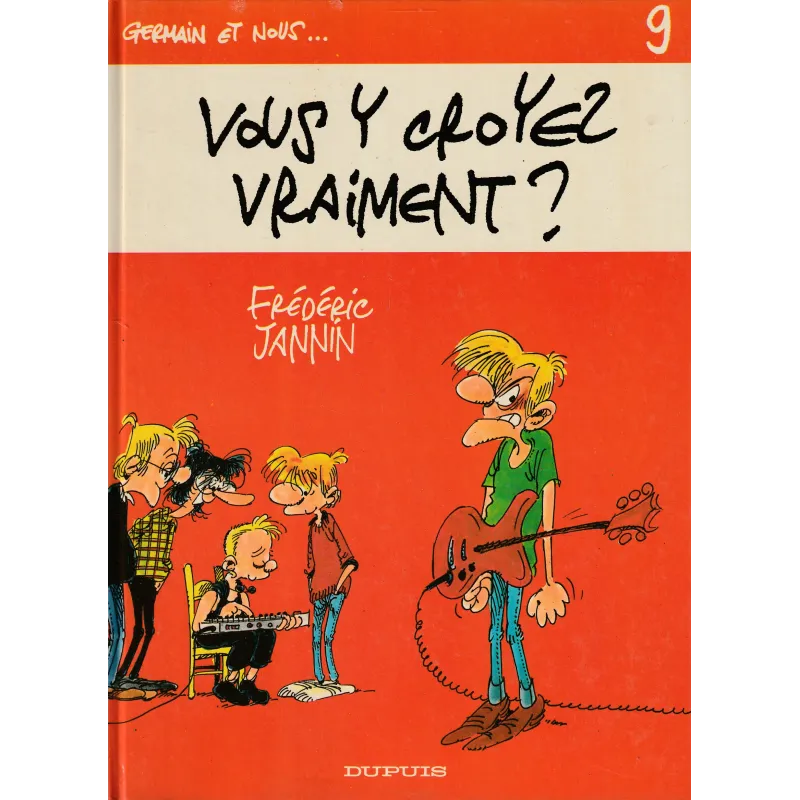 Germain et nous (9) - Vous y croyez vraiment
