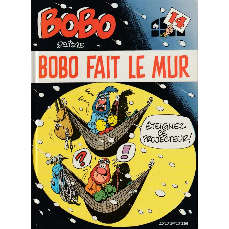Bobo (14) - Bobo fait le mur Bobo (14) - Bobo fait le mur
