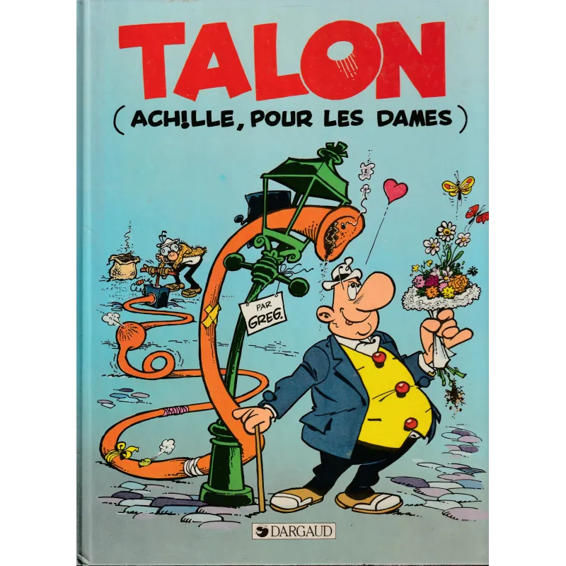 Achille Talon (39) - Achille pour les dames