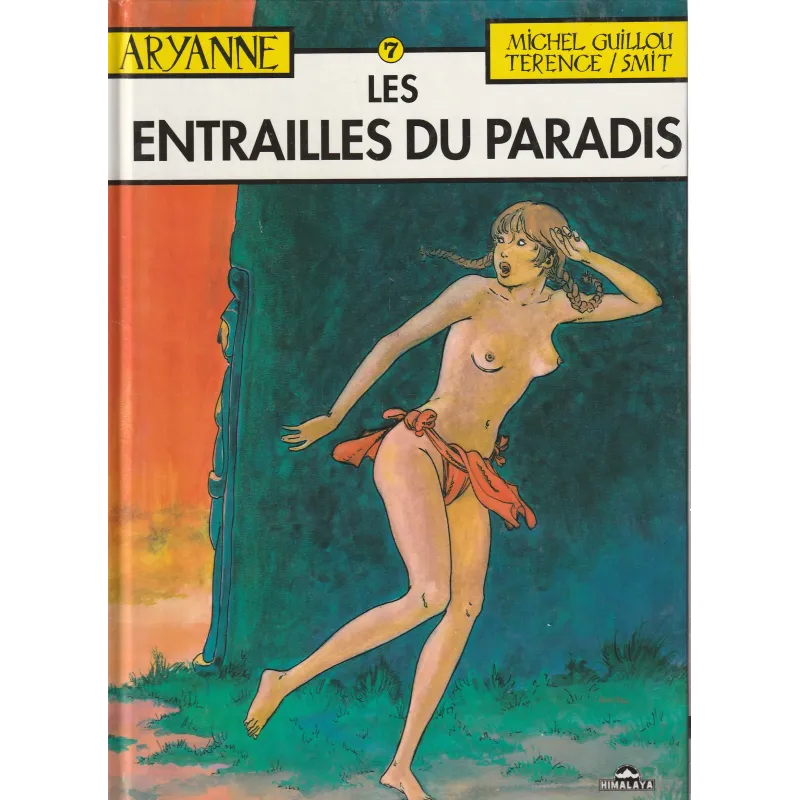 Aryanne (7) - Les entrailles du paradis