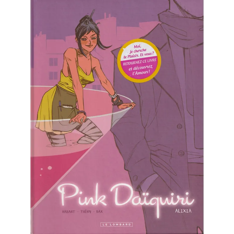 Pink Daïquiri (Alixia) - Pink Daïquiri (Clémence) Pink Daïquiri (Alixia) - Pink Daïquiri (Clémence)