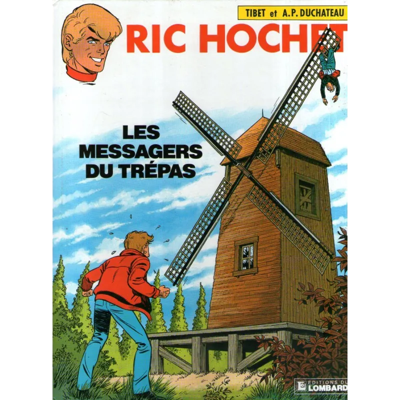 Ric Hochet (43) - Les messagers du trépas Ric Hochet (43) - Les messagers du trépas