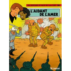 Chick Bill (46) - L'aidant de l'amer