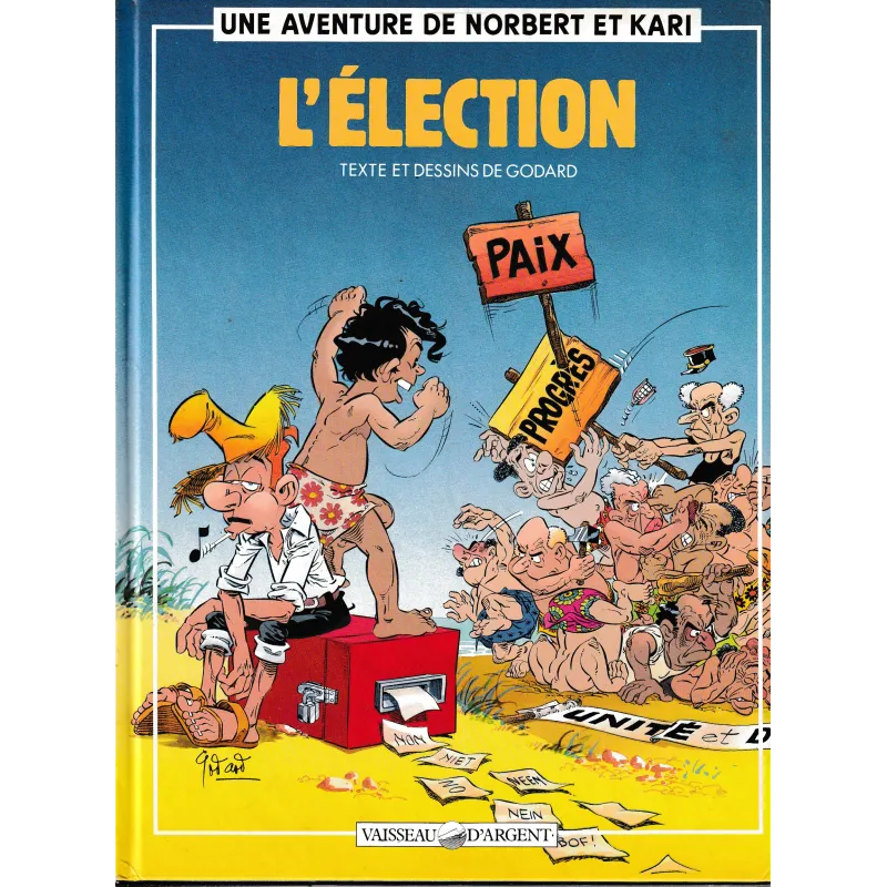 Norbert et Kari (5) - L'élection