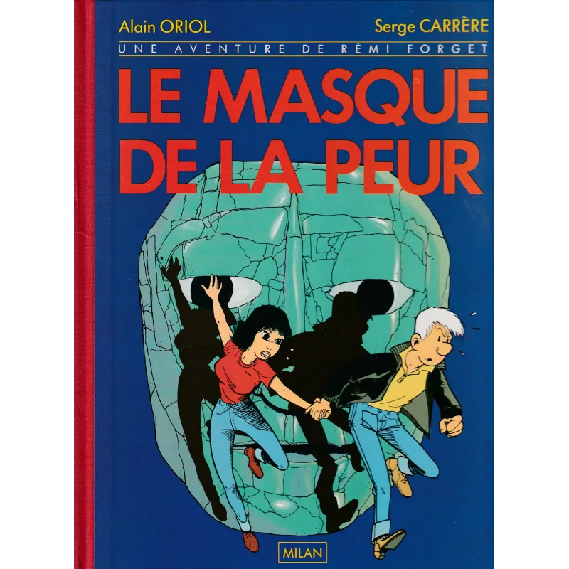 Remy Forget (1) - Le masque de la peur