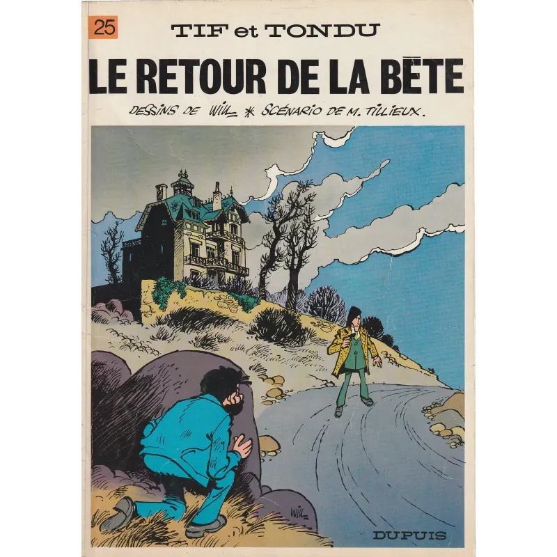 Tif et Tondu (25) - Le retour de la bête