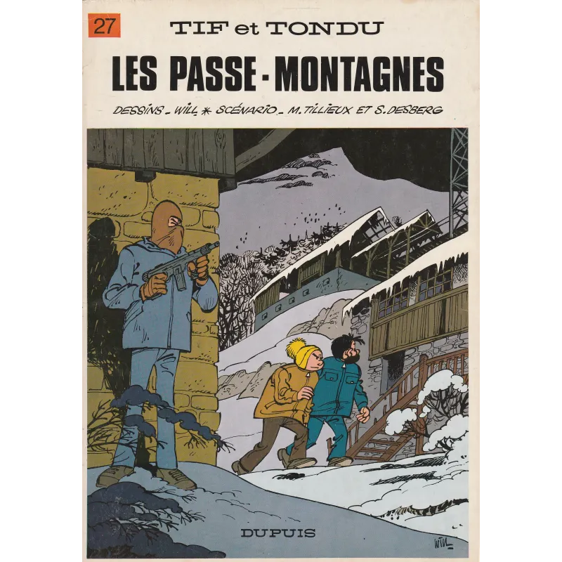 Tif et Tondu (27) - Les passe-montagnes