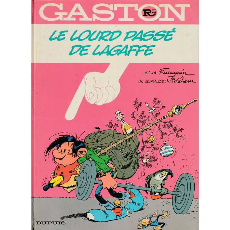 Gaston Lagaffe (R5) - Le lourd passé de Lagaffe Gaston Lagaffe (R5) - Le lourd passé de Lagaffe