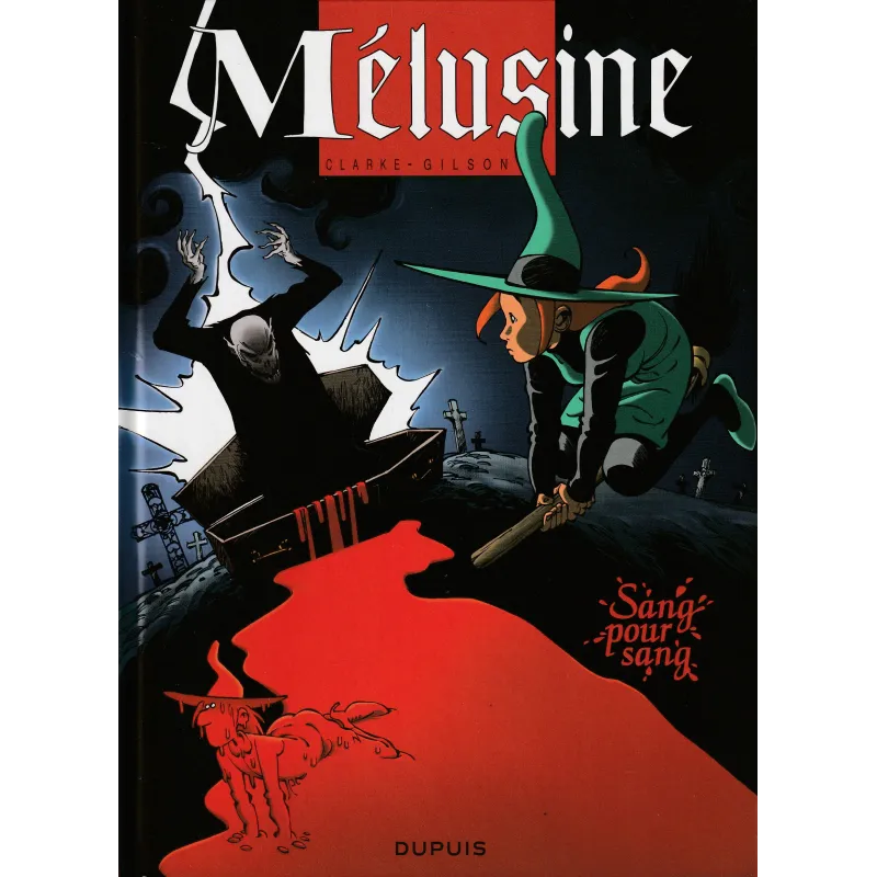 Mélusine (17) - Sang pour sang Mélusine (17) - Sang pour sang