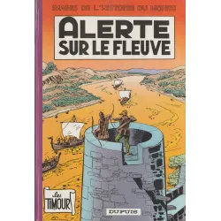 Timour (15) - Alerte sur le fleuve