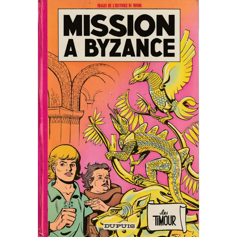 Timour (13) - Mission à Bysance