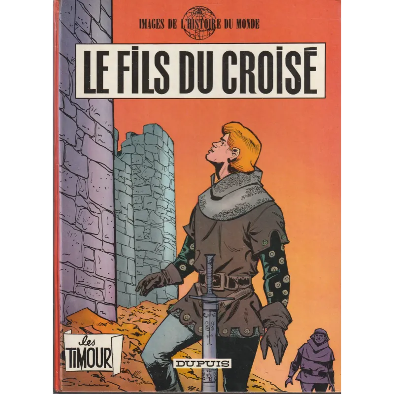 Timour (19) - Le fils du croisé
