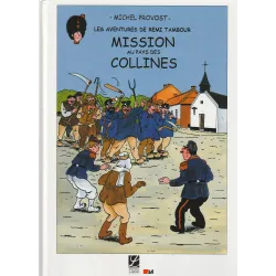 Remi Tambour (1) - Mission au pays des collines