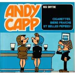 Andy Capp (1) - Cigarettes bière fraîche et belles pepees