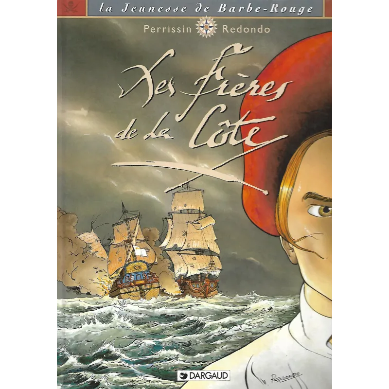 La jeunesse de Barbe Rouge (1) - Les frères de la côte