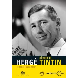 Hergé à L' ombre de Tintin