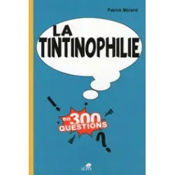 1-herge-hs-la-tintinophilie-en-300-questions