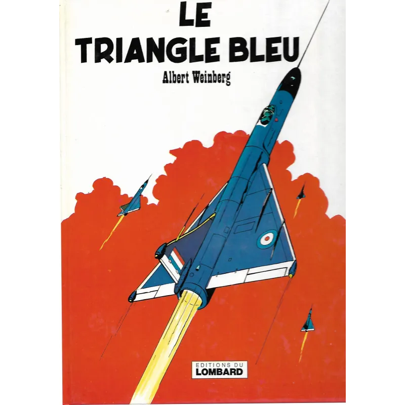 Dan Cooper (1) - Le triangle bleu