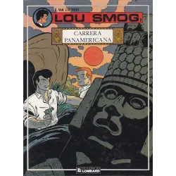 Lou Smog (2) - Carrera panaméricana