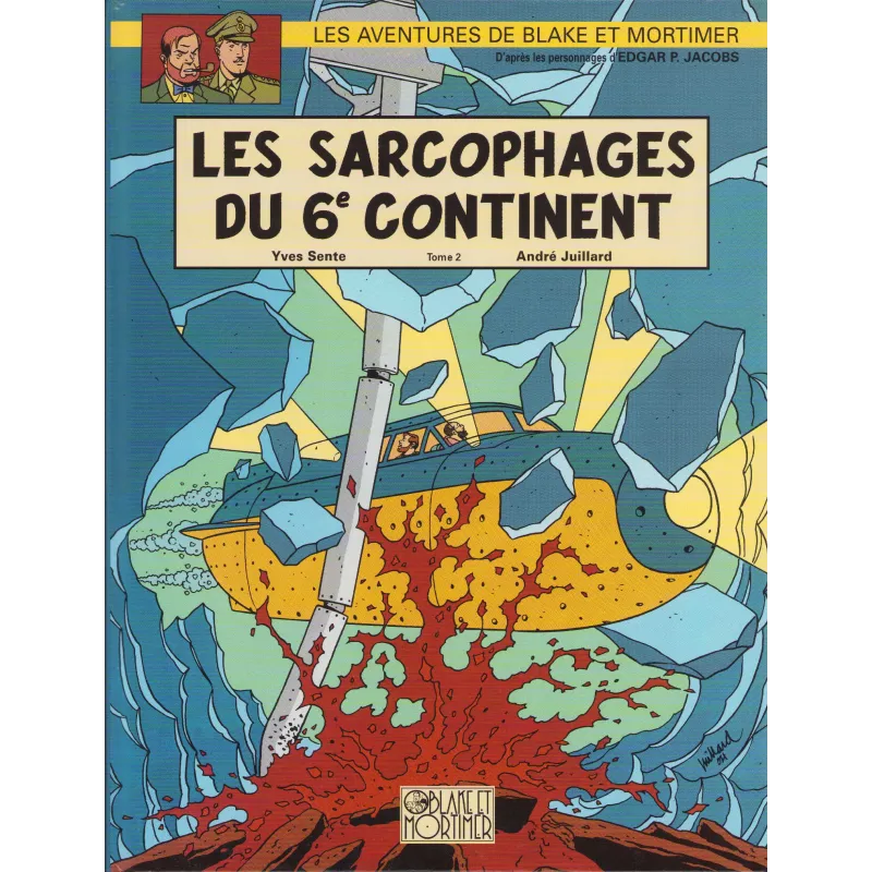 Blake et Mortimer (17) - Les sarcophages du 6e continent (2)