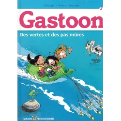 Gastoon Lagaffe (2) - Des vertes et des pas mûres