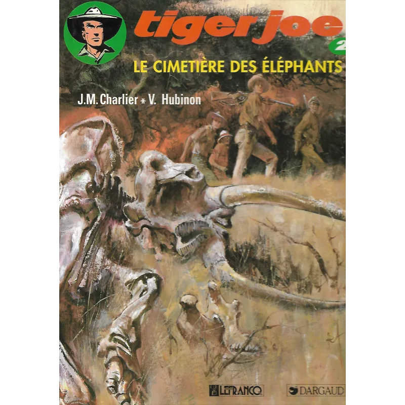Tiger Joe (2) - Le cimetière des éléphants