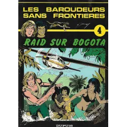 Les baroudeurs sans frontières (4) - Raid sur Bogota
